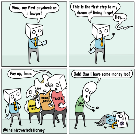 First Lawyer Paycheck Comic