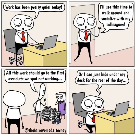 Comic about attorney hiding under desk to avoid work