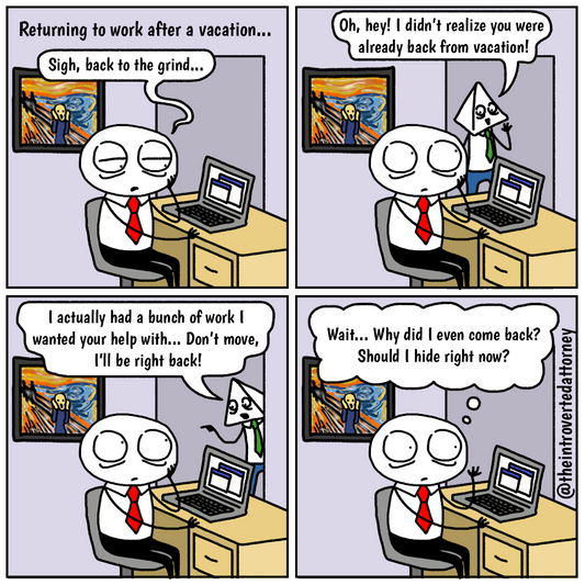 returning to work from vacation comic about attorneys