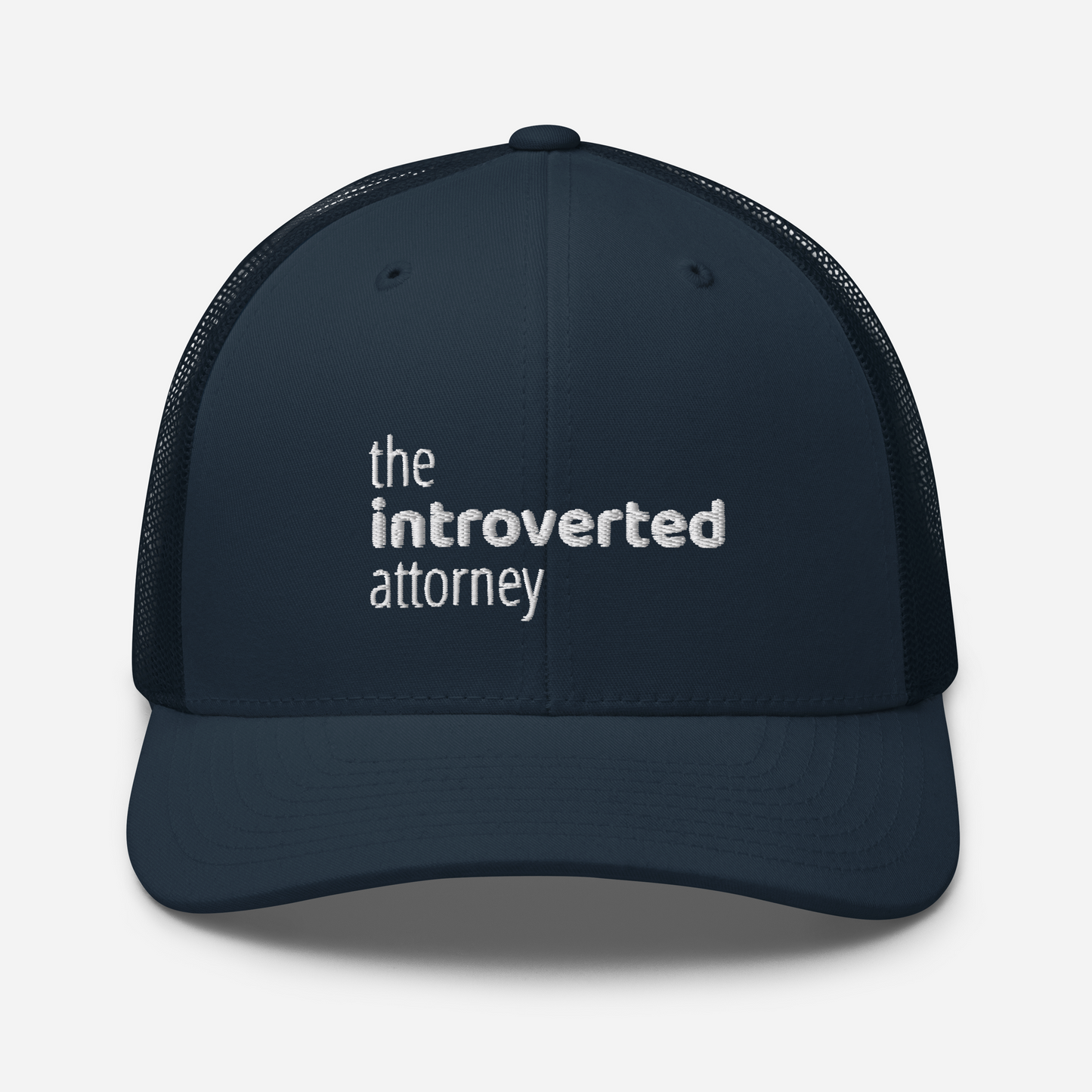 The Introverted Attorney Trucker Cap