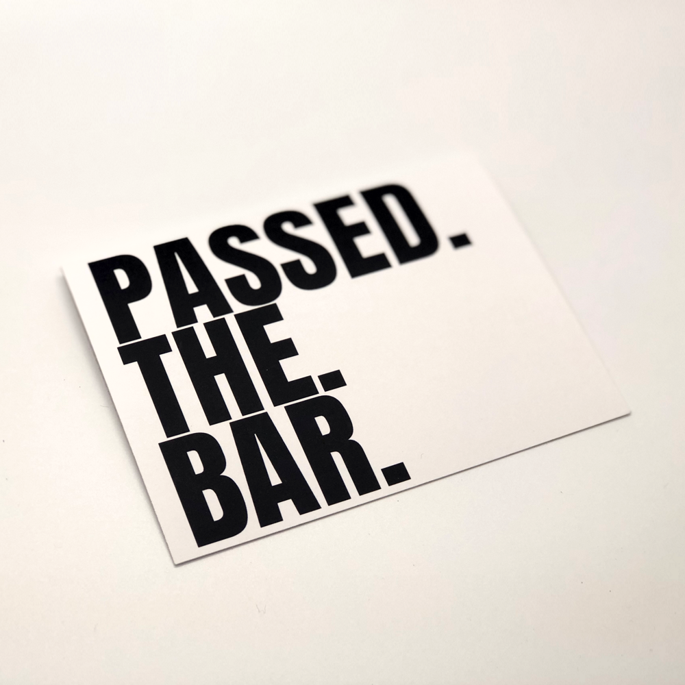 Passed The Bar, Now Go Drink At The Bar Card for New Attorneys