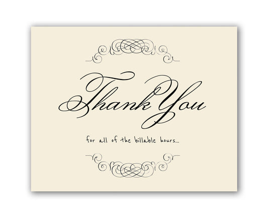 Thank you for the billable hours funny sarcastic card for lawyers