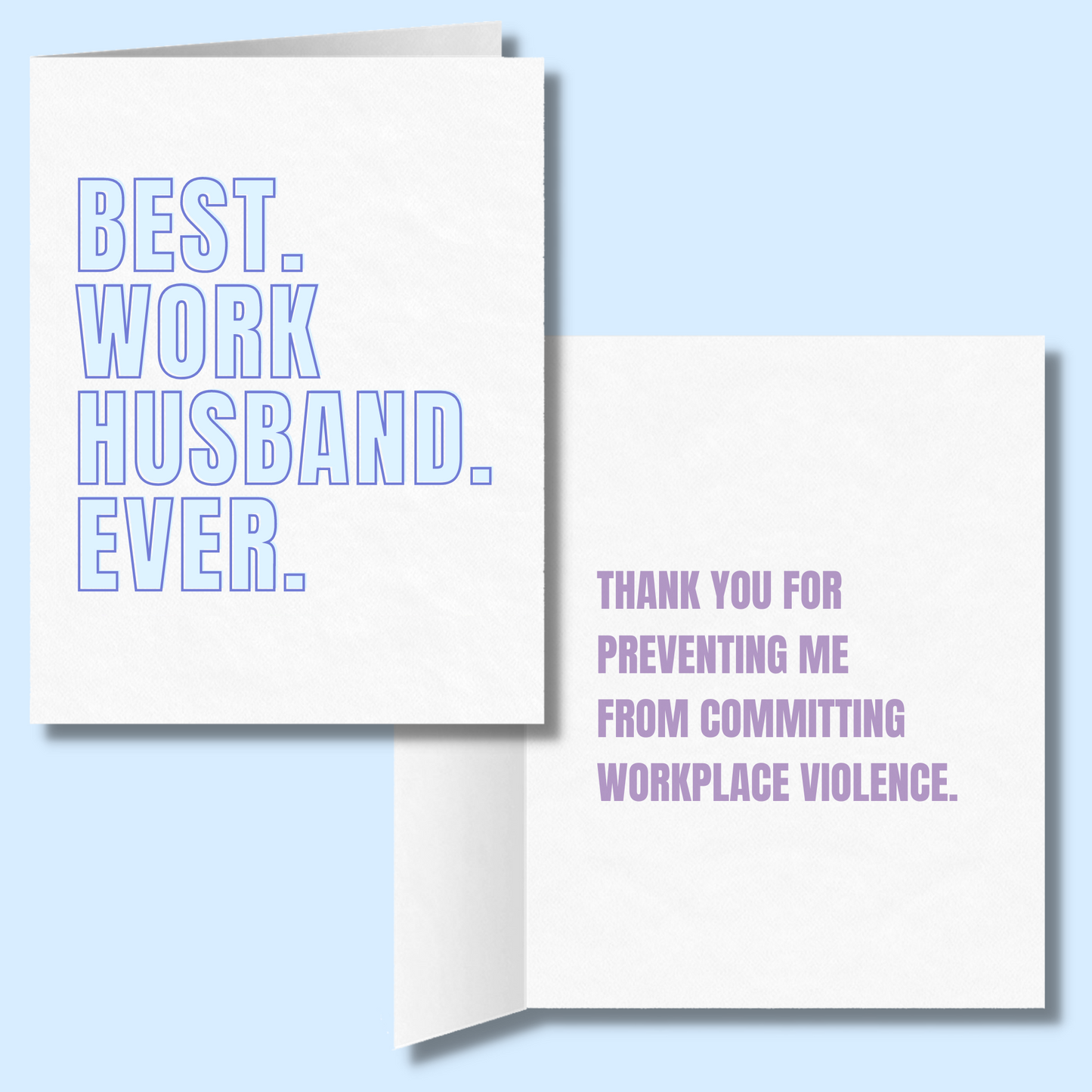 Best Work Husband Ever | Preventing Workplace Violence | Funny Card for Coworker BFF