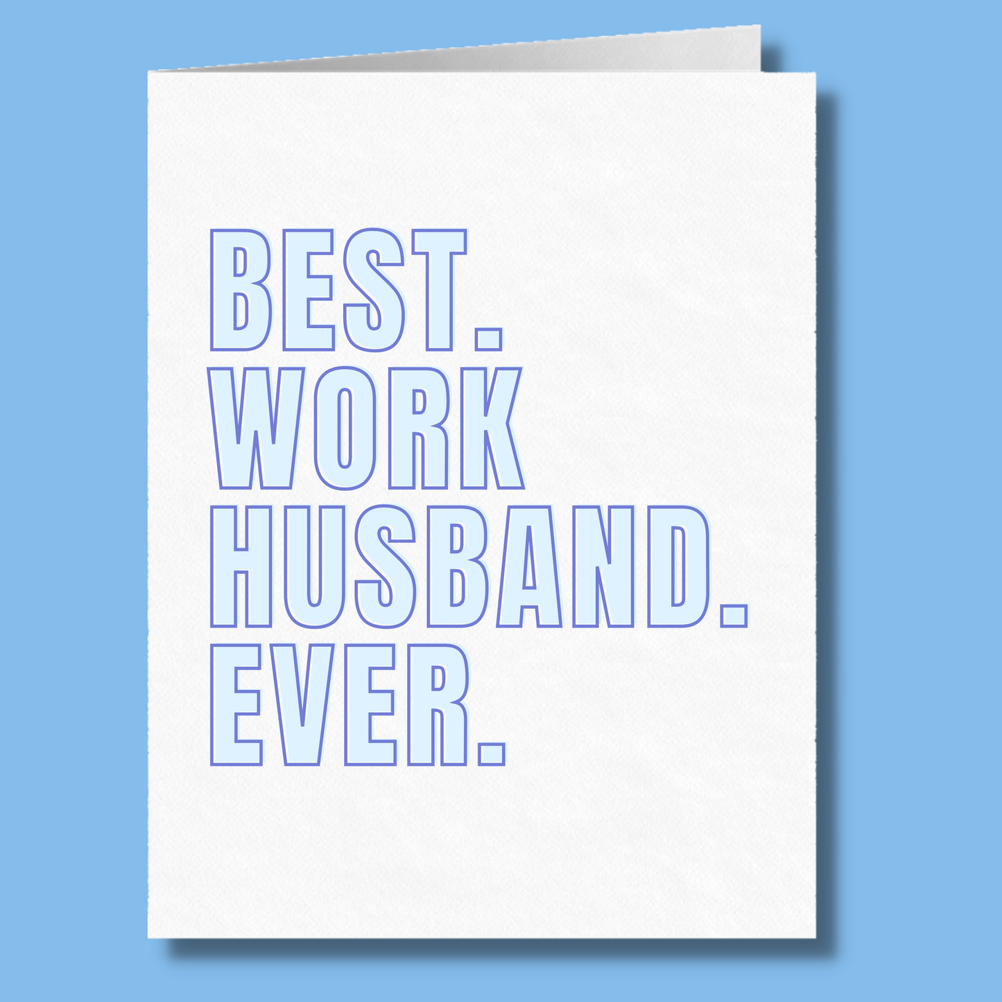Best Work Husband Ever | Preventing Workplace Violence | Funny Card for Coworker BFF