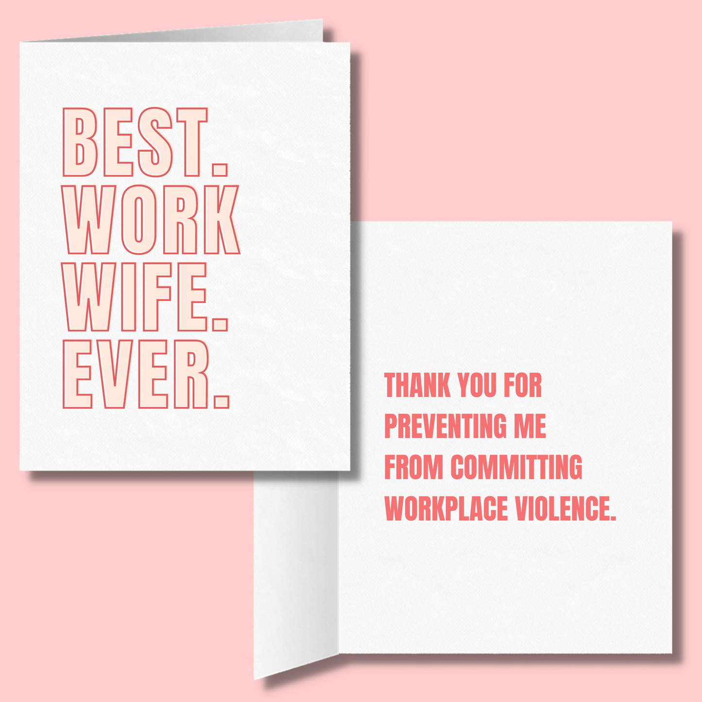 Best Work Wife Ever | Preventing Workplace Violence | Funny Card for Coworker BFF