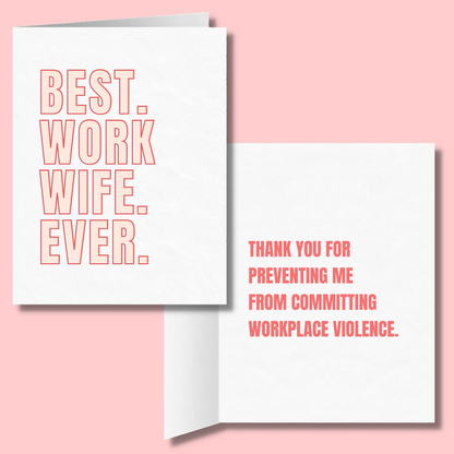 Best Work Wife Ever | Preventing Workplace Violence | Funny Card for Coworker BFF