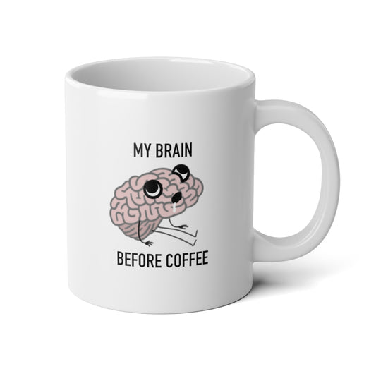My Brain Before Coffee | Jumbo Mug, 20oz | The Introverted Attorney