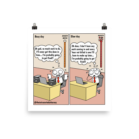 Busy vs. Slow Day at the Office | Funny Lawyer Comic Print (10" x 10") | Attorney Gifts | Full Color | The Introverted Attorney
