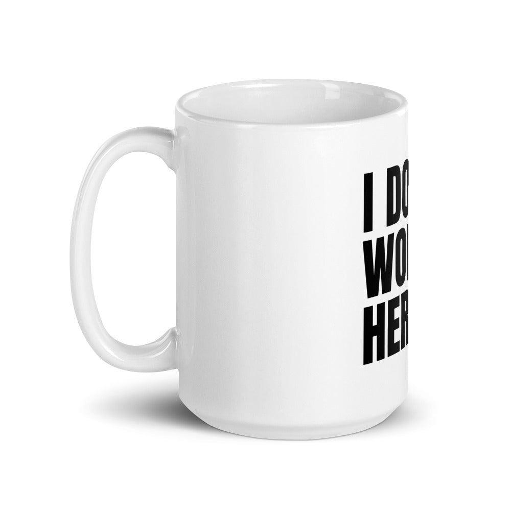 I Don't Work Here Mug | Best Attorney Gifts | Funny Lawyer Cup | The Introverted Attorney