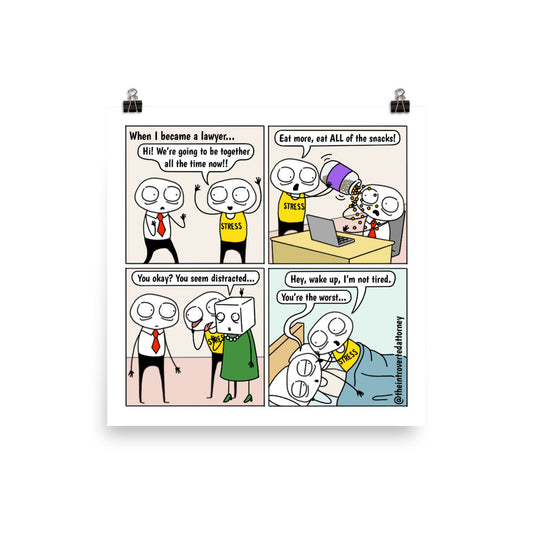 Stress is My BFF | Best Lawyer Law Firm Gifts | Law Comic Print | Funny Gifts for Attorneys