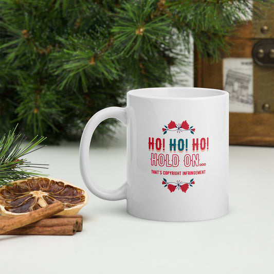 Ho Ho Ho Hold On... That's Copyright Infringement Mug | Best Attorney Gifts | Funny Lawyer Cup | The Introverted Attorney