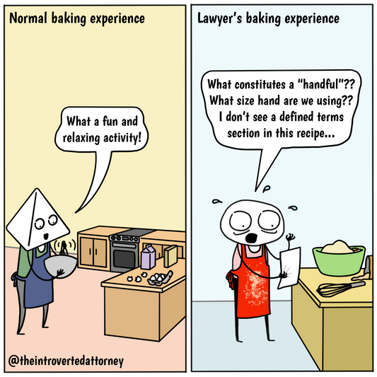 Normal Baking vs. Lawyer Baking