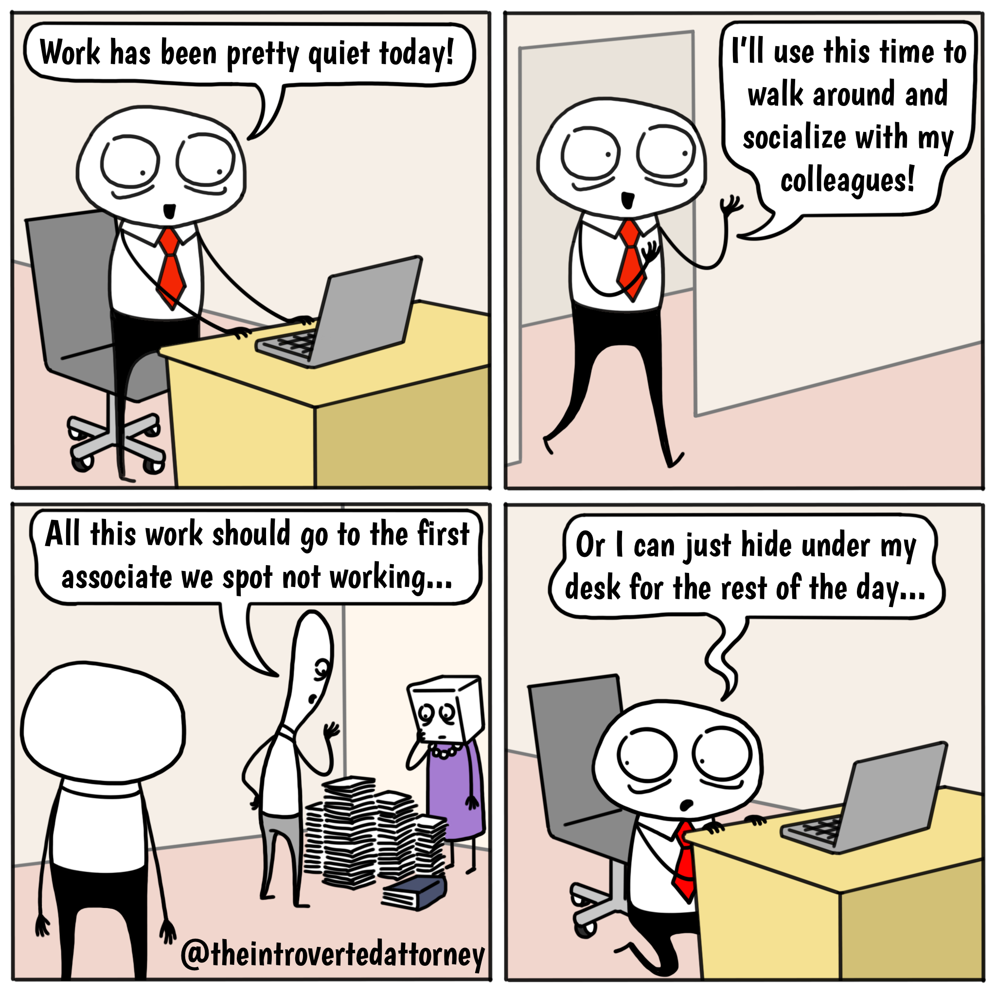 Comic about attorney hiding under desk to avoid work
