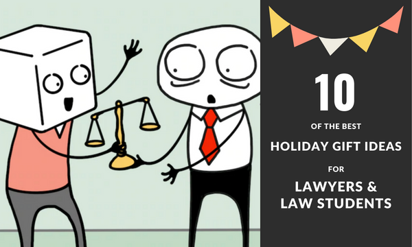 11 Holiday Gift Ideas for Lawyers / Law Students