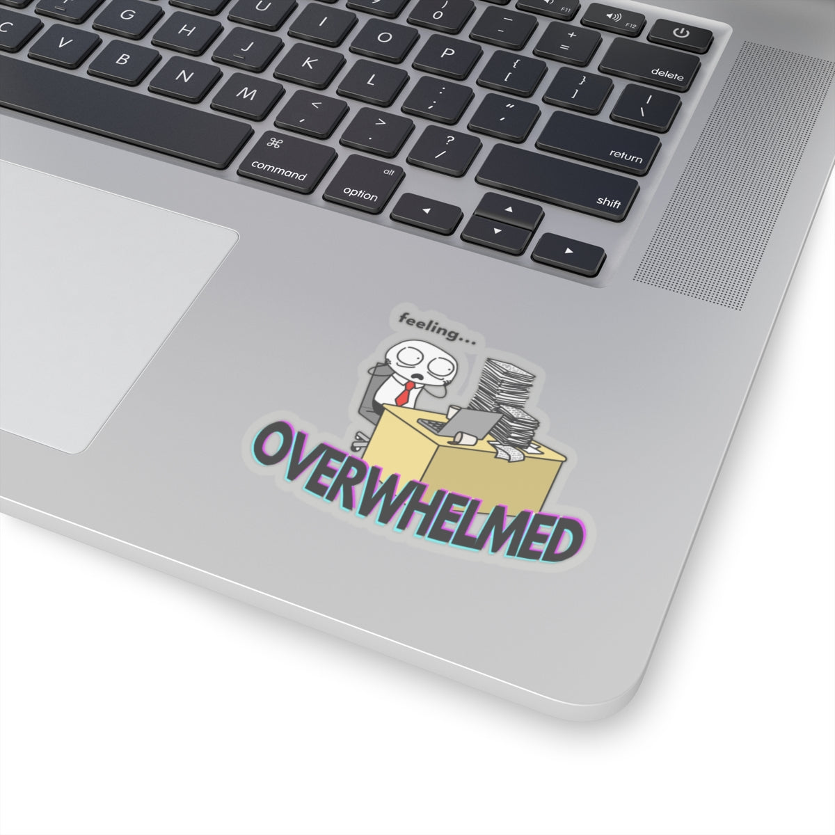 Feeling OVERWHELMED | Transparent or White Background Kiss-Cut Stickers | @theintrovertedattorney