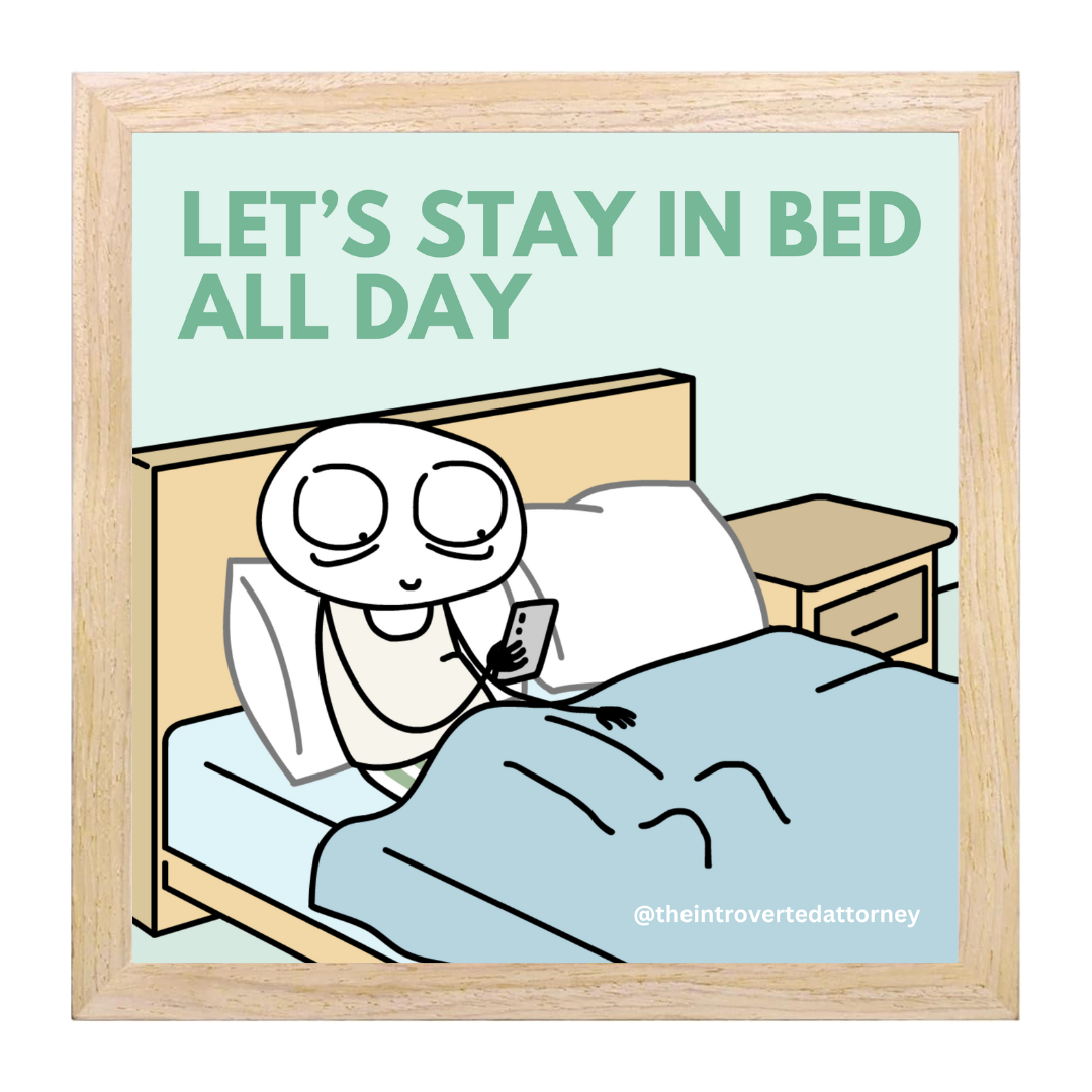 Let's Stay in Bed All Day Print | Minimalist Wooden Framed Poster (10"x10")