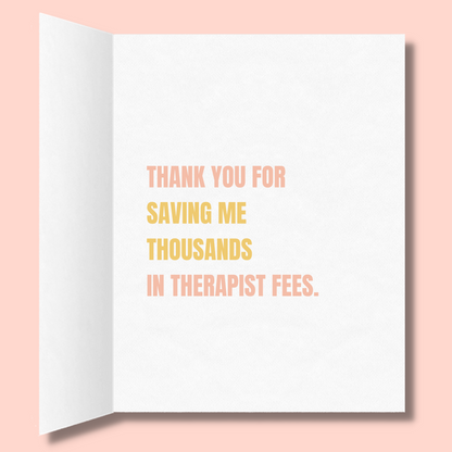 Best Emotional Support Colleague | Saving Me Thousands in Therapist Fees | Funny Greeting Card