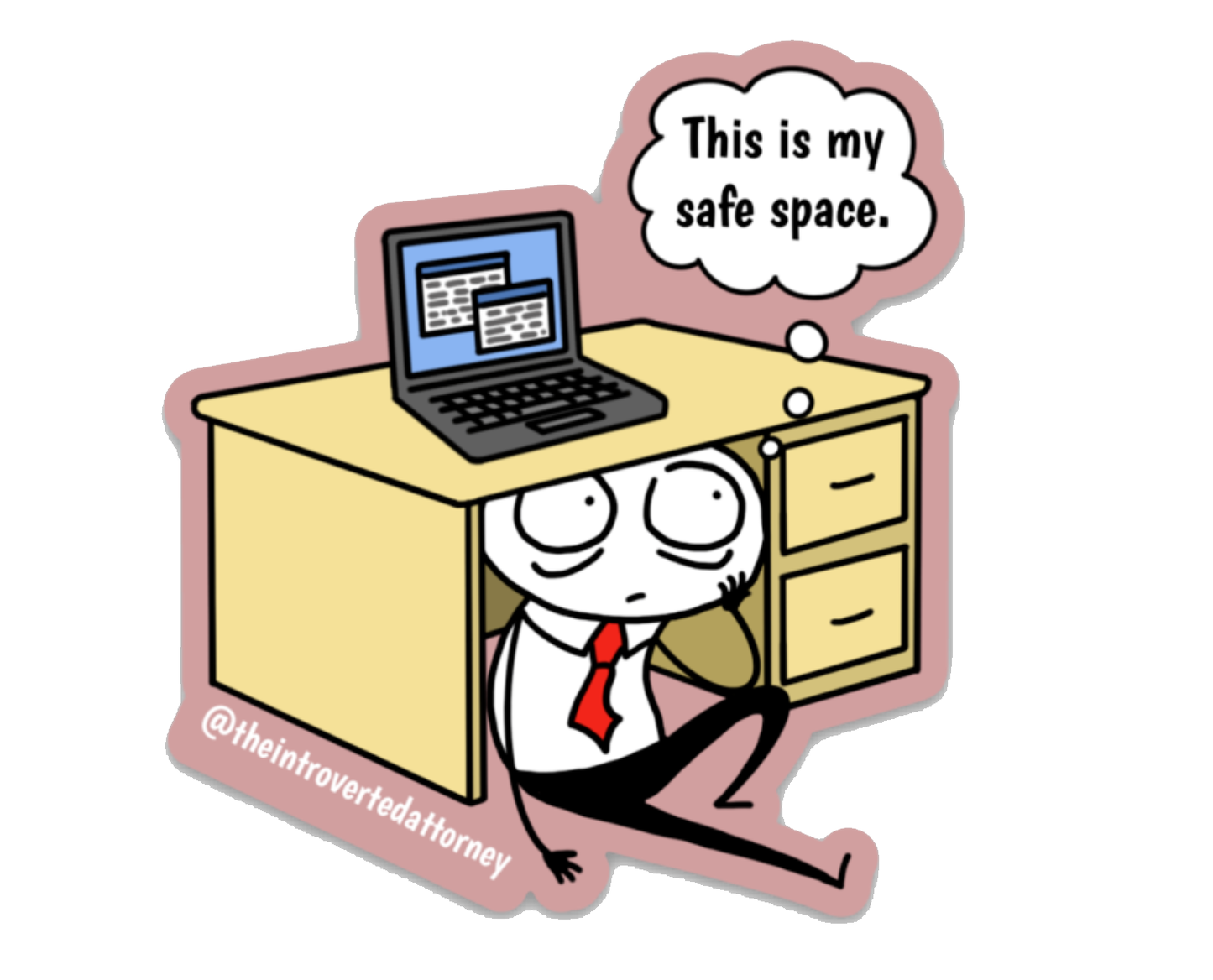 This is My Safe Space | Funny Lawyer Die Cut Sticker | Vinyl Laptop Sticker for Lawyers | Best Attorney Gifts | The Introverted Attorney