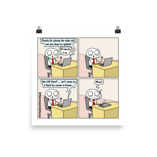 Frozen Screen | Best Lawyer Law Firm Gifts | Comic Print (10" x 10") | Funny Gifts for Attorneys | The Introverted Attorney