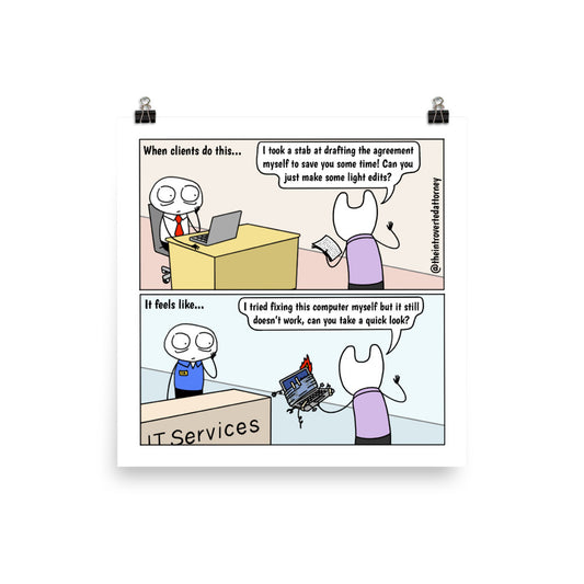 When Clients Do This | Best Lawyer Law Firm Gifts | Law Comic Print | Funny Gifts for Attorneys