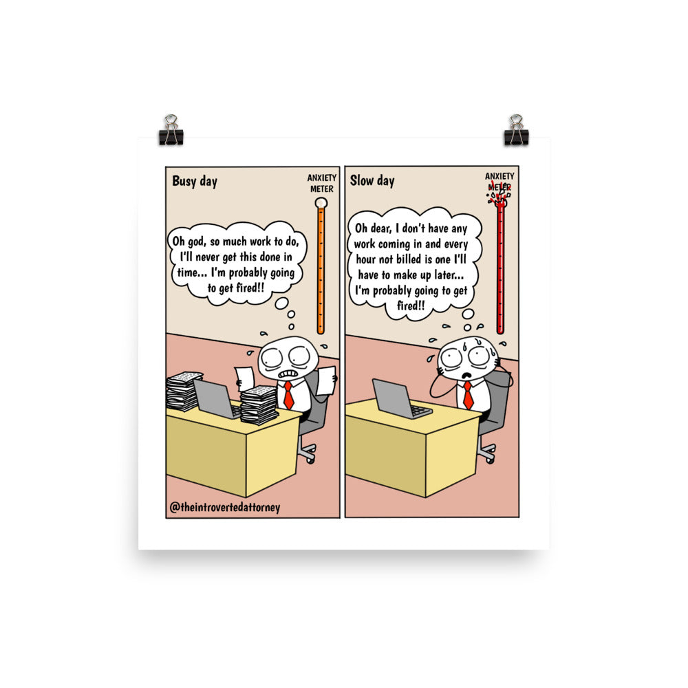 Busy vs. Slow Day at the Office | Funny Lawyer Comic Print (10" x 10") | Attorney Gifts | Full Color | The Introverted Attorney