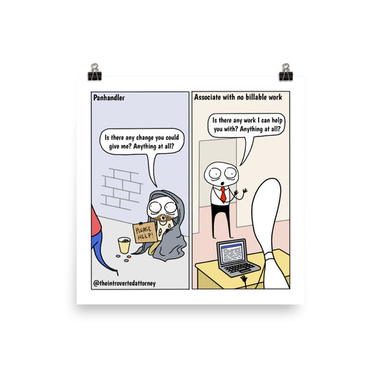 Billable Hours | Funny Lawyer Comic Print (10" x 10") | Best Law Firm Lawyer Gifts | Full Color | The Introverted Attorney