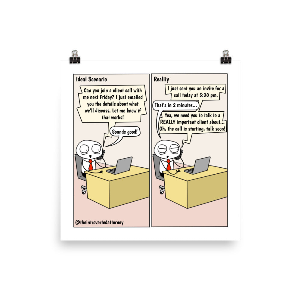 Short Notice | Best Lawyer Gifts Comic Print (10" x 10") | Funny Gifts for Attorneys | The Introverted Attorney