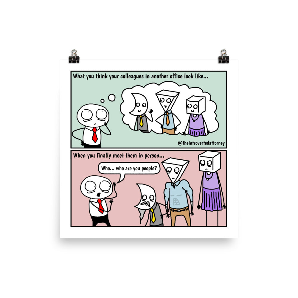 What Colleagues Actually Look Like | Comic Print (10" x 10") | Full Color | The Introverted Attorney