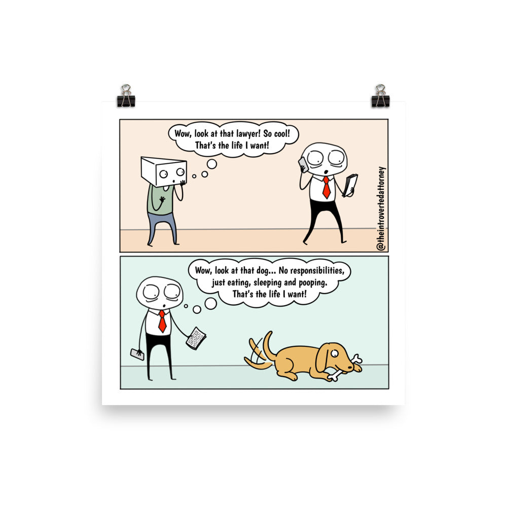 The Life I Want | Best Lawyer Law Firm Gifts | Law Comic Print | Funny Gifts for Attorneys
