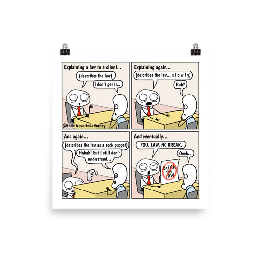 Explaining the Law | Best Lawyer Law Firm Gifts | Law Comic Print | Funny Gifts for Attorneys