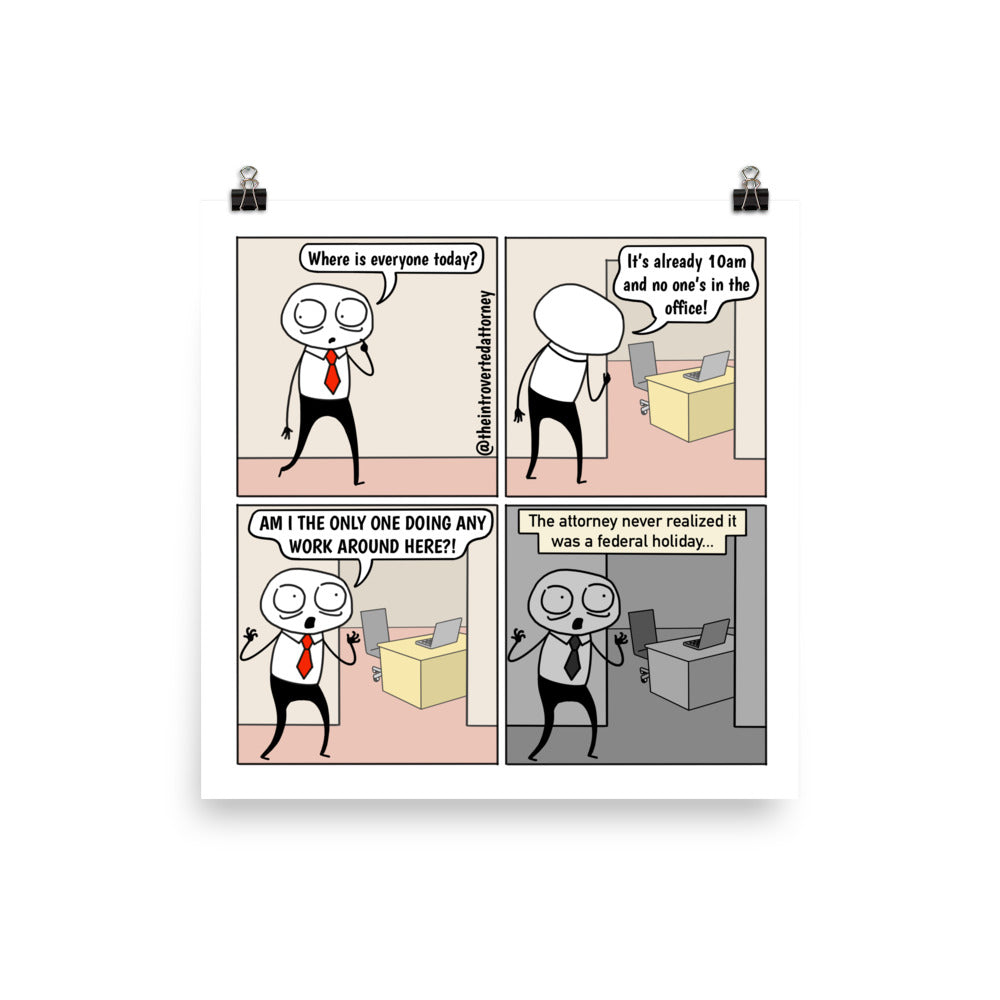 Federal Holiday | Best Lawyer Law Firm Gifts | Law Comic Print | Funny Gifts for Attorneys
