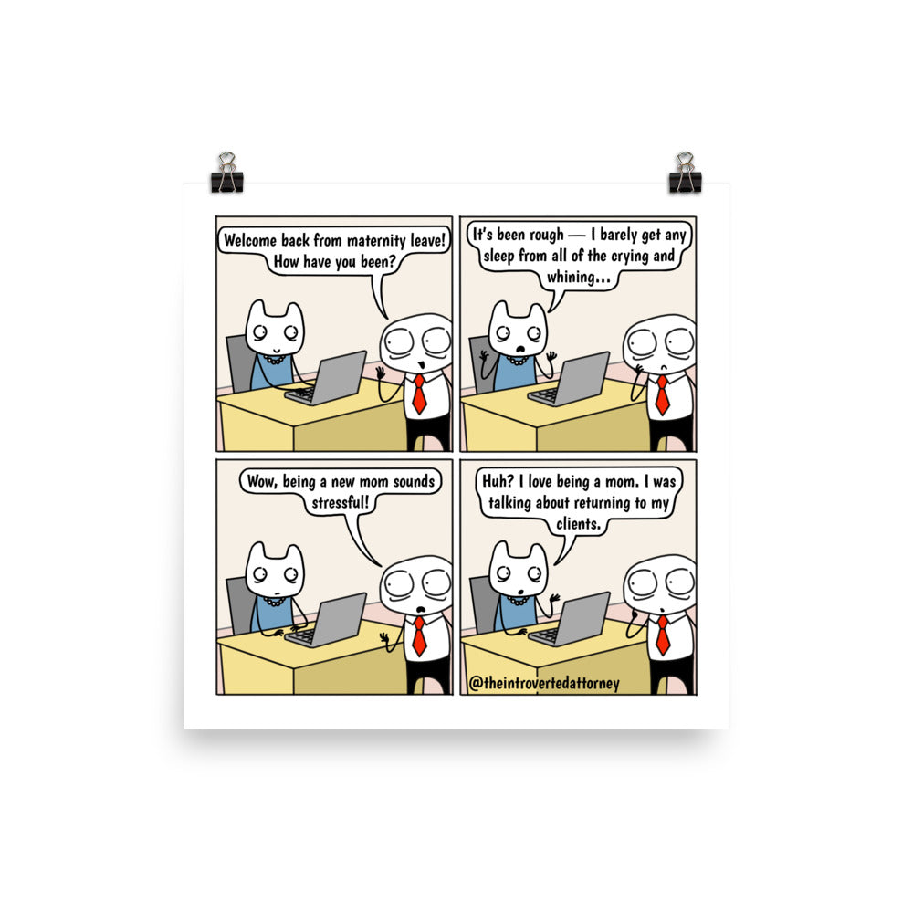 Maternity Leave | Best Lawyer Law Firm Gifts | Law Comic Print | Funny Gifts for Attorneys