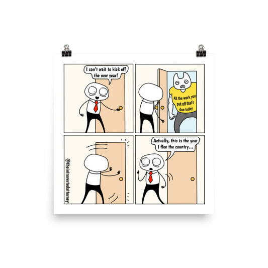 New Year, Same Work | Best Lawyer Law Firm Gifts | Law Comic Print | Funny Gifts for Attorneys