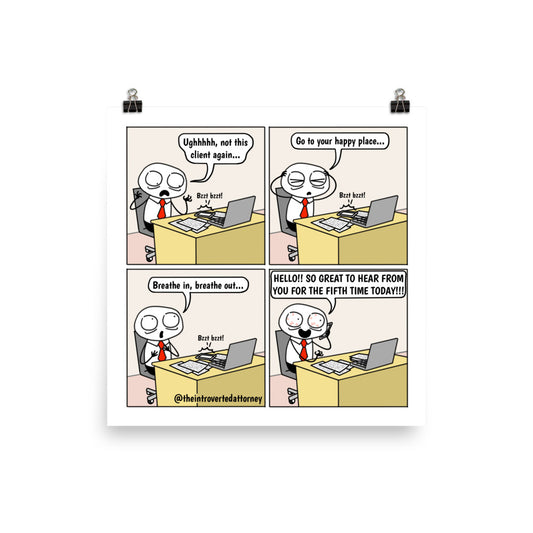 That Client | Best Lawyer Law Firm Gifts | Law Comic Print | Funny Gifts for Attorneys